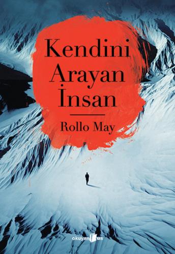 Kendini Arayan İnsan - Rollo May | Okuyan Us - 9786055134020