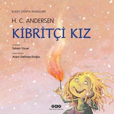 Kibritçi Kız - Hans Christian Andersen | Yky - 9789750853173