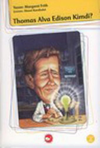 Kim Kimdir Serisi - Thomas Alva Edison