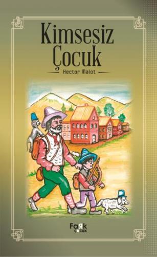 Kimsesiz Çocuk - Hector Malot | Fark - 9789756424964