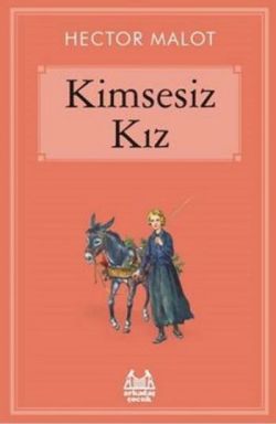 Kimsesiz Kız - Hector Malot | Arkadaş - 9789755098425