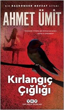 Kırlangıç Çığlığı - Ahmet Ümit | Yky - 9789750845857