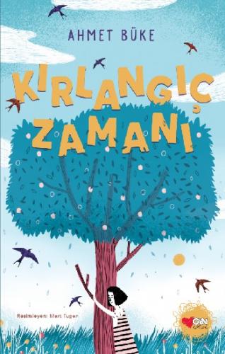 Kırlangıç Zamanı - Ahmet Büke | Can Çocuk - 9789750740657