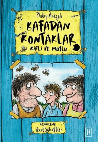 Kirli Ve Mutlu - Kafadan Kontaklar