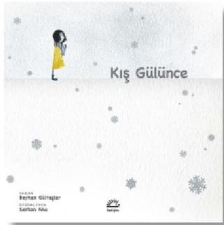 Kış Gülünce