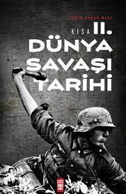 Kısa Iı. Dünya Savaşı Tarihi