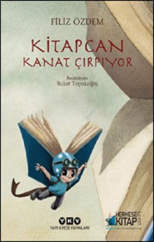 Kitapcan Kanat Çırpıyor - Filiz Özdem | Yky - 9789750847738