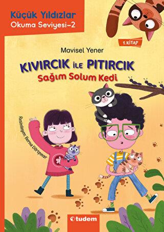 Kıvırcık İle Pıtırcık - Sağım Solum Kedi