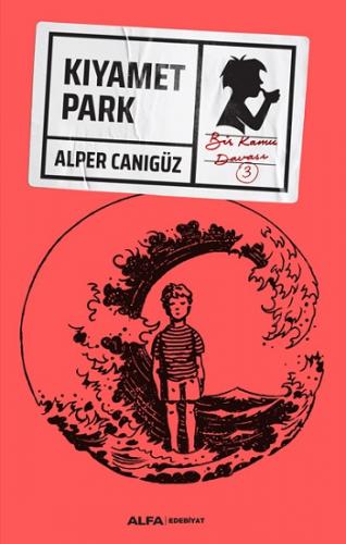 Kıyamet Park - Alper Canıgüz | Alfa - 9786254494161