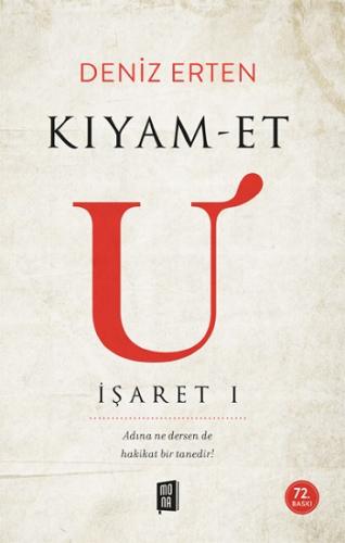 Kıyamet U - İşaret I