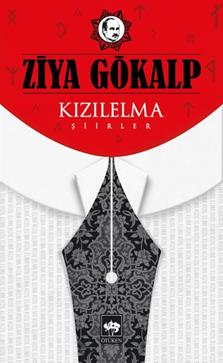 Kızıl Elma- Şiirler - Ziya Gökalp | Ötüken - 9786051552286