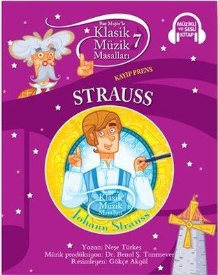Klasik Müzik Masalları 7-strauss