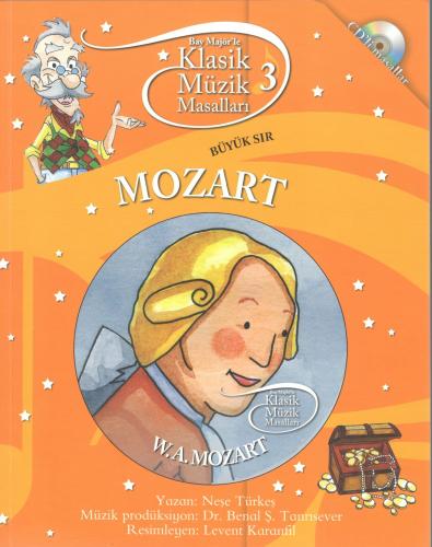 Klasik Müzik Masalları: Mozart Sc - Neşe Türkeş | Doğan Egmont - 97860
