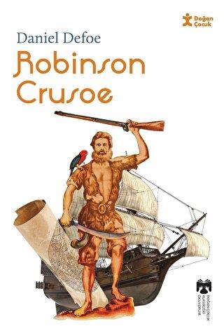 Klasikleri Okuyorum Robınson Crusoe - Daniel Defoe | Doğan Çocuk - 978