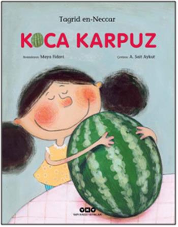 Koca Karpuz - Tagrid En Neccar | Yky - 9789750842832
