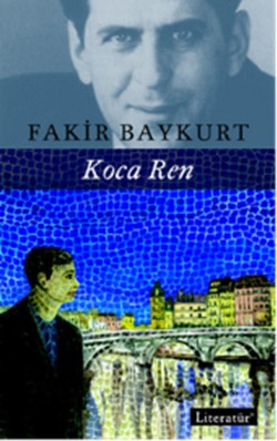 Koca Ren - Fakir Baykurt | Literatür - 9789750404702