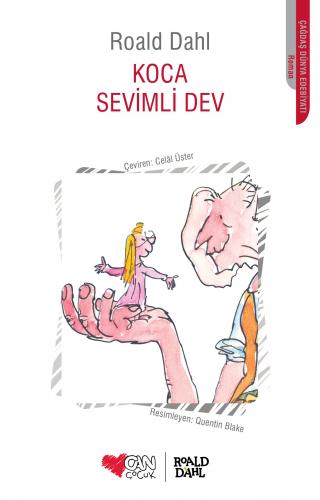 Koca Sevimli Dev - Roald Dahl | Can Çocuk - 9789750710100