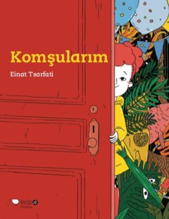 Komşularım - Einat Tsarfati | Redhouse Kidz - 9786052079348