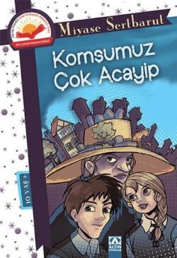 Komşumuz Çok Acayip - Miyase Sertbarut | Altın - 9789752119130