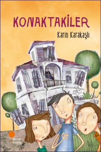 Konaktakiler - Karin Karakaşlı | Günışığı - 9786059405010