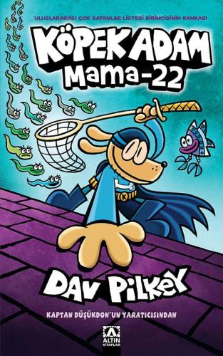 Köpek Adam Mama 22 - Dav Pılkey | Altın - 9789752128149