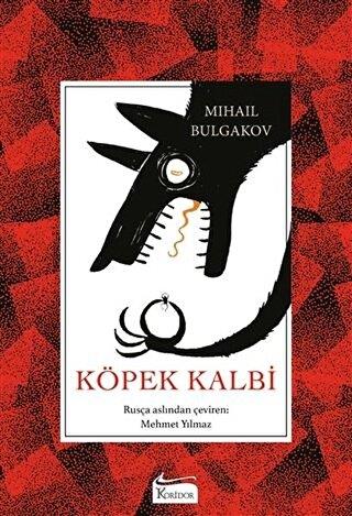 Köpek Kalbi (bez Ciltli) - | Koridor - 9786257781350