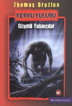 Korku Kulübü 2 Gizemli Yabancılar