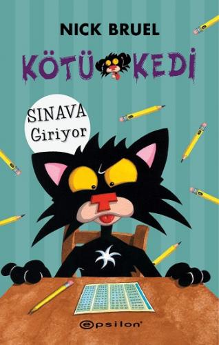 Kötü Kedi 10- Sınava Giriyor