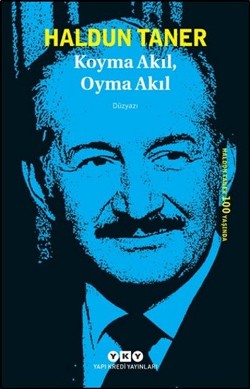 Koyma Akıl Oyma Akıl - Haldun Taner | Yky - 9789750831539