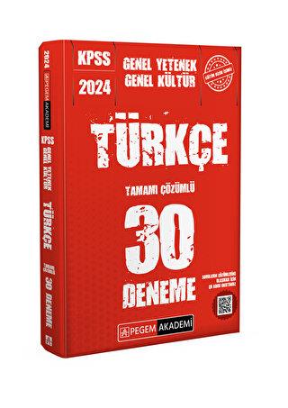 Kpss Genel Kültür Genel Yetenek Türkçe 30 Deneme - Komisyon | Pegem Ak