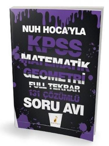 Kpss Matematik - Geometri Full Tekrar 131 Çözümlü Soru Avı 2020