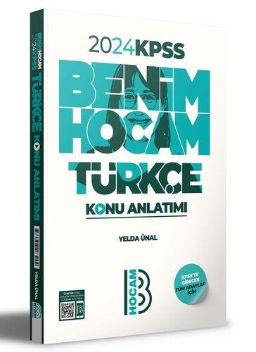 Kpss Türkçe Konu Anlatımı - Yelda Ünal | Benim Hocam - 9786258263244