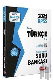 Kpss Türkçe Soru Bankası Çözümlü Ultra Serisi 2024 - | Data Yayınevi -
