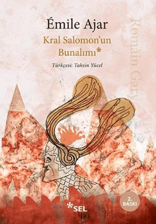 Kral Salomon'un Bunalımı - Emile Ajar | Sel Yayıncılık - 9786057728951
