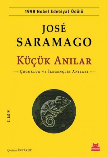 Küçük Anılar - Jose Saramago | Kırmızı Kedi - 9786052983621