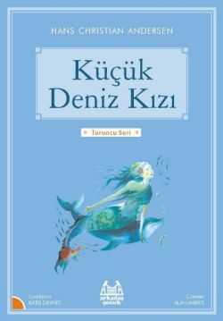 Küçük Deniz Kızı Resimli Turuncu Seri - Hans Christian Andersen | Arka