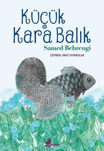 Küçük Kara Balık - Samed Behrengi | Çınar - 9789753484183