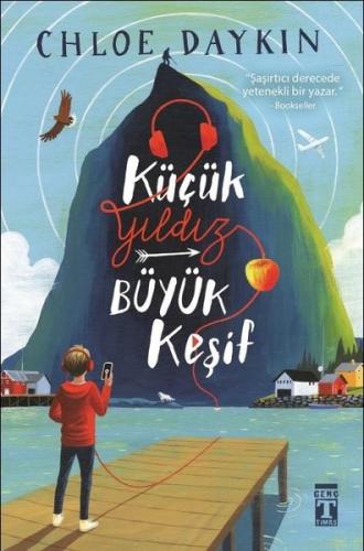 Küçük Yıldız Büyük Keşif - Chloe Daykın | Genç Timaş - 9786050832228