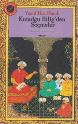 Kutadgu Bilig Den Seçmeler - Yusuf Has Hacib | Beyan - 9789754733440