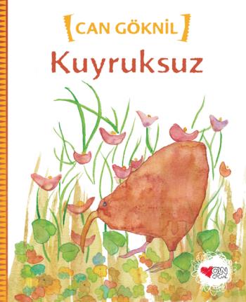 Kuyruksuz - Can Göknil | Can Çocuk - 9789750706684