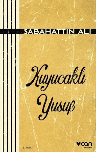 Kuyucaklı Yusuf - Sabahattin Ali | Can - 9789750739255