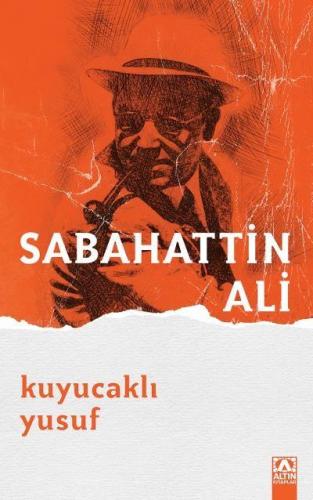 Kuyucaklı Yusuf - Sabahattin Ali | Altın - 9789752124585