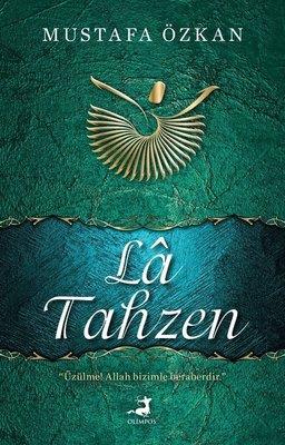 La Tahzen - Mustafa Özkan | Olimpos - 9786256411272