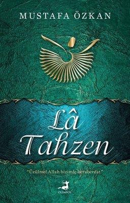La Tahzen - Mustafa Özkan | Olimpos - 9786256411272