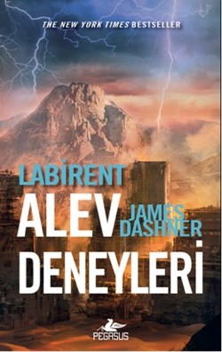 Labirent Alev Deneyleri - James Dashner | Pegasus - 9786053433033