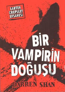 Larten Crepsleyefsanesi 1-bir Vampirin Doğuşu