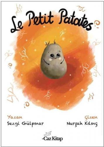 Le Petit Patates - Sezgi Gülpınar | Caz - 9786057052834