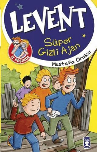Levent İz Peşinde Süper Gizli Ajan