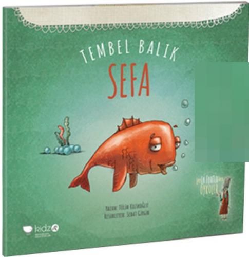Leyla Fontenden Öyküler 7 Tembel Balık Sefa