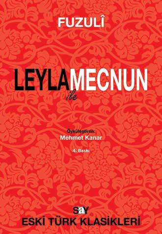 Leyla İle Mecnun - Fuzuli | Say - 9786050200829